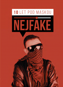 E-kniha Nejfake - 10 let pod maskou