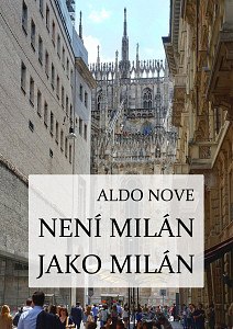 E-kniha Není Milán jako Milán