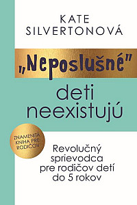 E-kniha „Neposlušné“ deti neexistujú