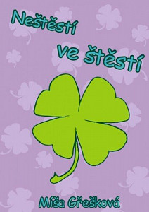 E-kniha Neštěstí ve štěstí