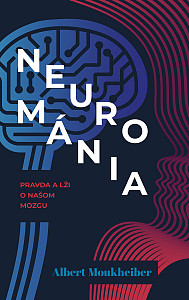 E-kniha Neurománia: Pravda a lži o našom mozgu