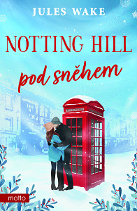 E-kniha Notting Hill pod sněhem