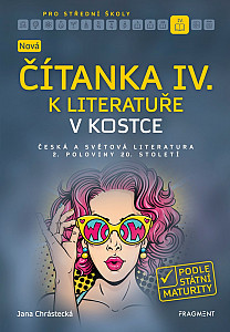 E-kniha Nová čítanka IV. k Literatuře v kostce pro SŠ