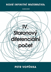 E-kniha Nová infinitní matematika: IV. Staronový diferenciální počet