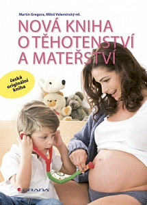 E-kniha Nová kniha o těhotenství a mateřství