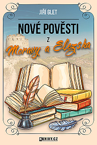 E-kniha Nové pověsti z Moravy a Slezska