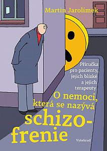 E-kniha O nemoci, která se nazývá schizofrenie