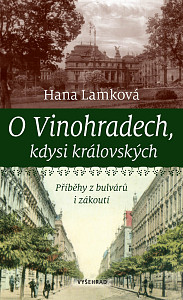 E-kniha O Vinohradech, kdysi královských