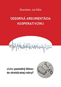 E-kniha Odborná argumentácia kooperativizmu