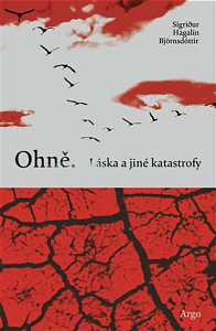 E-kniha Ohně. Láska a jiné katastrofy