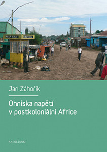E-kniha Ohniska napětí v postkoloniální Africe