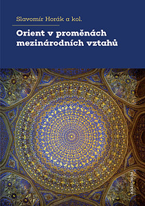 E-kniha Orient v proměnách mezinárodních vztahů