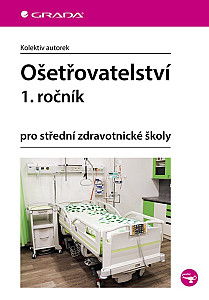 E-kniha Ošetřovatelství 1. ročník