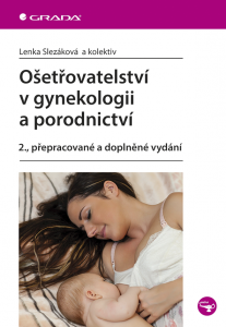 E-kniha Ošetřovatelství v gynekologii a porodnictví