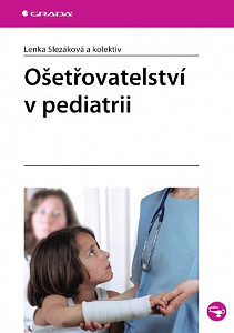 E-kniha Ošetřovatelství v pediatrii