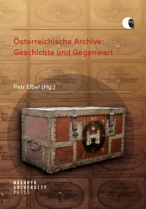 E-kniha Österreichische Archive: Geschichte und Gegenwart
