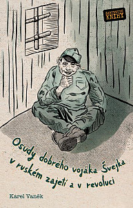 E-kniha Osudy dobrého vojáka Švejka v ruském zajetí a v revoluci
