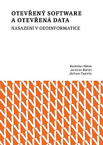 E-kniha Otevřený software a otevřená data – nasazení v geoinformatice