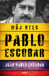 E-kniha Pablo Escobar. Můj otec