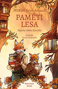 E-kniha Paměti lesa: Zápisky lišáka Kornelia