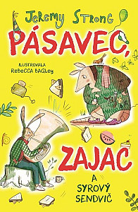 E-kniha Pásavec, zajac a syrový sendvič