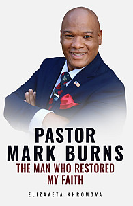 E-kniha PASTOR MARK BURNS THE MAN WHO RESTORED MY FAITH
