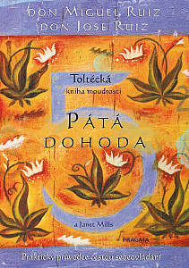 E-kniha Pátá dohoda. Toltécká kniha moudrosti