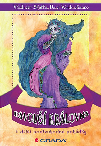 E-kniha Pavoučí královna a další podivuhodné pohádky