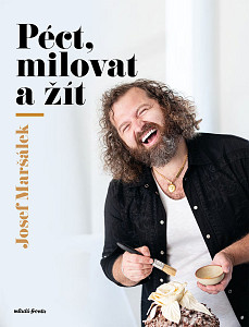E-kniha Péct, milovat a žít