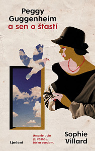 E-kniha Peggy Guggenheim a sen o šťastí