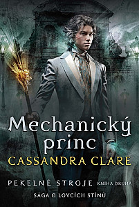 E-kniha Pekelné stroje 2: Mechanický princ