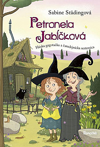 E-kniha Petronela Jabĺčková 6: Húska gagotačka a čarodejnícka sesternica