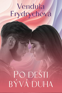 E-kniha Po dešti bývá duha