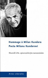 E-kniha Pocta Milanu Kunderovi. Sborník k 80. spisovatelovým narozeninám