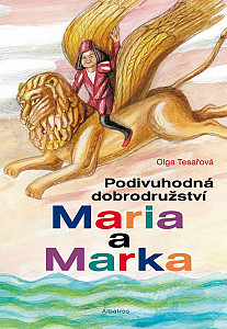 E-kniha Podivuhodná dobrodružství Maria a Marka