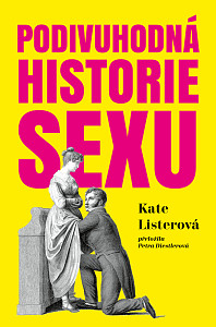 E-kniha Podivuhodná historie sexu