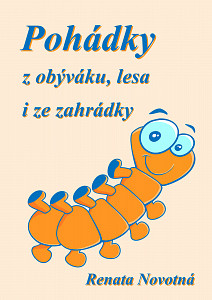 E-kniha Pohádky z obýváku, lesa i ze zahrádky