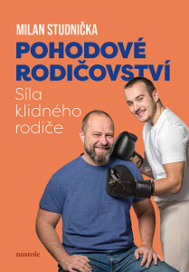 E-kniha Pohodové rodičovství: síla klidného rodiče