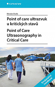 E-kniha Point of care ultrazvuk u kritických stavů Point of Care Ultrasonography in Critical Care