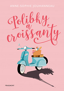 E-kniha Polibky a croissanty