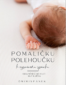 E-kniha Pomaličku polehoučku k vysněnému spánku