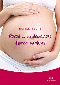 E-kniha Porod a budoucnost Homo sapiens