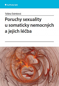 E-kniha Poruchy sexuality u somaticky nemocných a jejich léčba