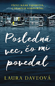 E-kniha Posledná vec, čo mi povedal