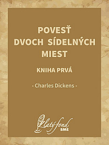 E-kniha Povesť dvoch sídelných miest. Kniha prvá