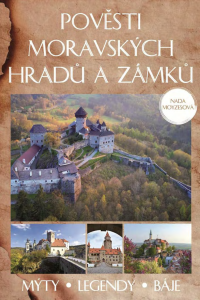E-kniha Pověsti moravských hradů a zámků