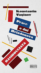 E-kniha Práce a dni Hvizdonova, Bombocciada