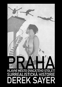 E-kniha Praha, hlavní město 20. století.  Surrealistická historie