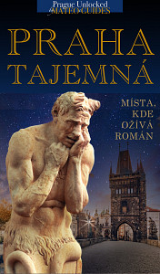 E-kniha Praha tajemná - místa, kde ožívá román