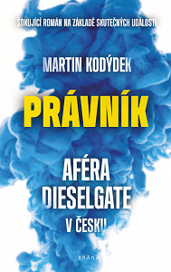 E-kniha Právník - Aféra Dieselgate v Česku